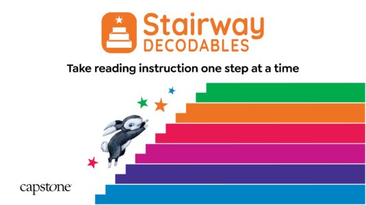 Capstone's New Stairway Decodables Help Students Build Phonics Skills
